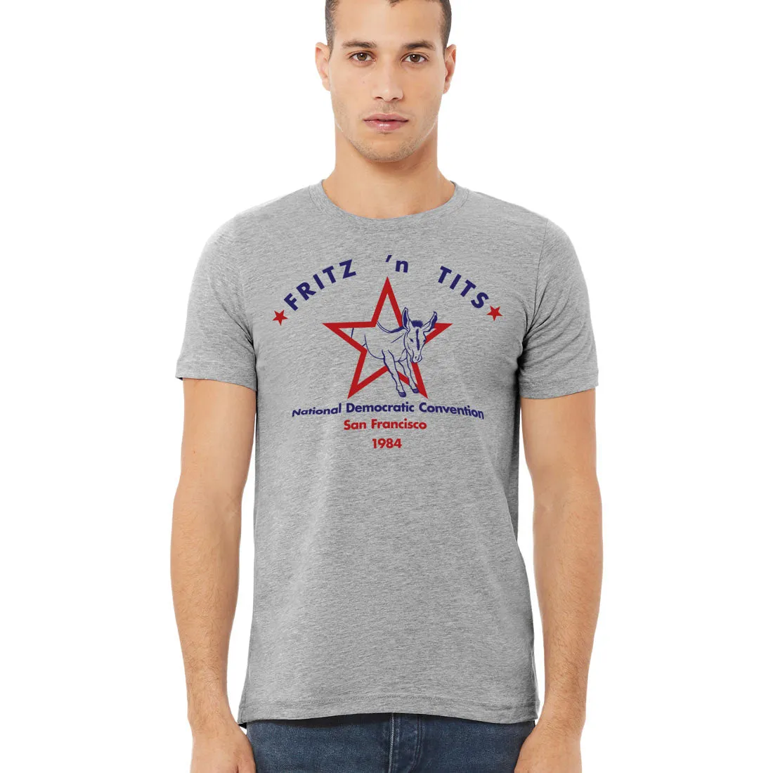 1984 Fritz n Tits San Francisco Democratic Convention T-Shirt
