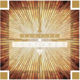 Elusive- Textures